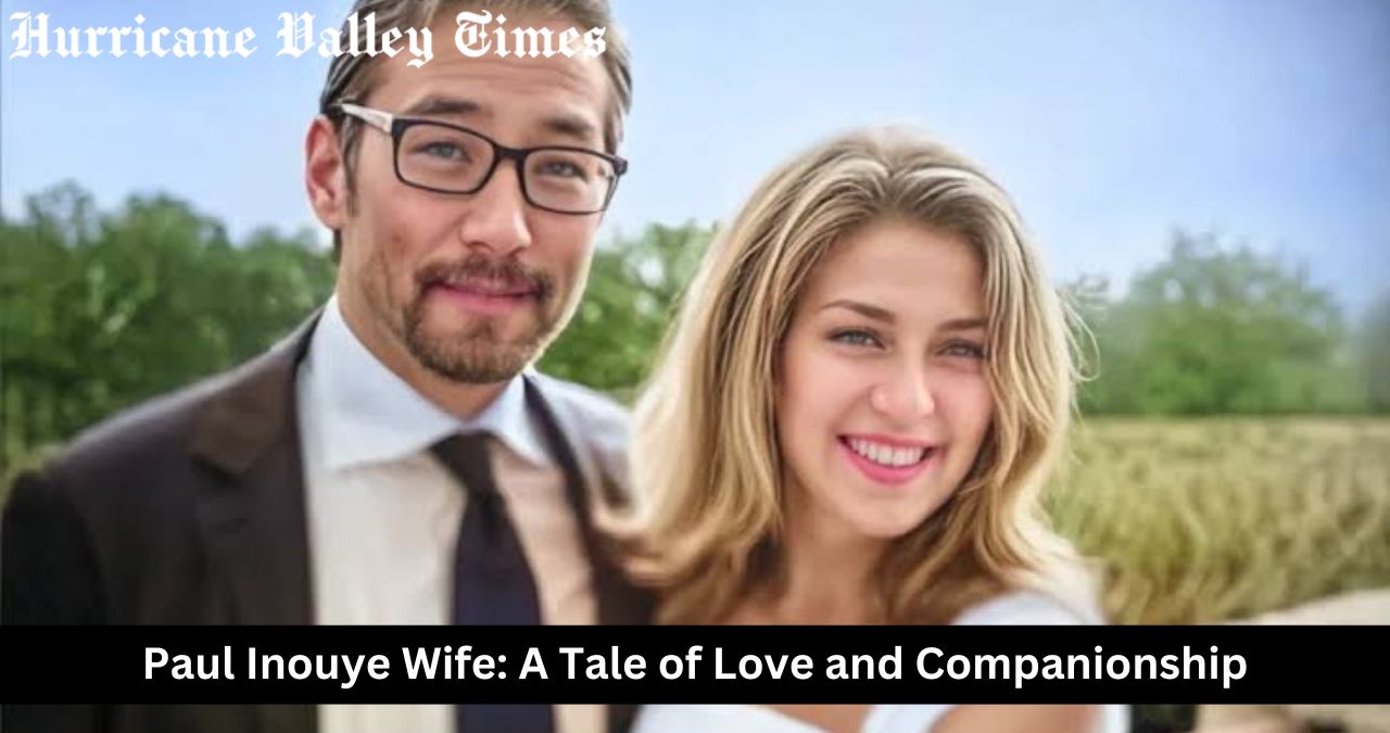 Paul Inouye Wife: A Tale of Love and Companionship