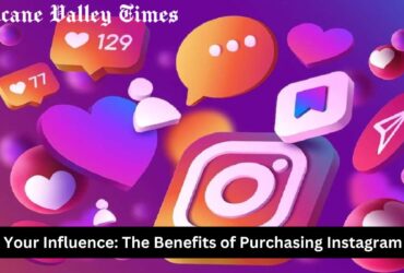 Grow Your Influence: The Benefits of Purchasing Instagram Likes