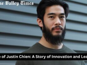 The Rise of Justin Chien: A Story of Innovation and Leadership