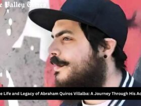 Unveiling the Life and Legacy of Abraham Quiros Villalba: A Journey Through His Achievements