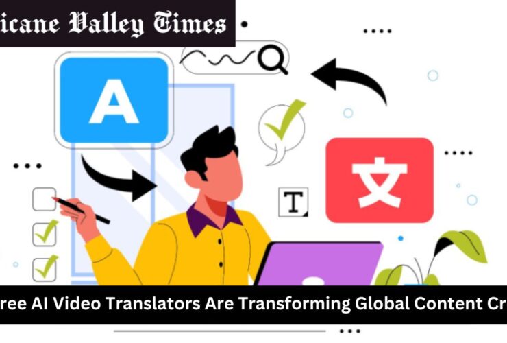 How Free AI Video Translators Are Transforming Global Content Creation