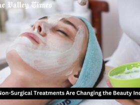 How Non-Surgical Treatments Are Changing the Beauty Industry