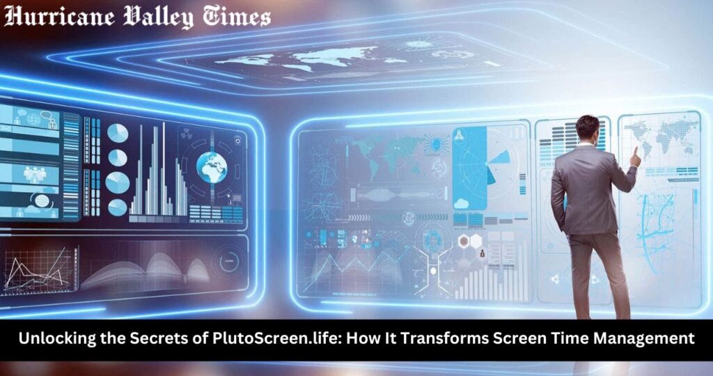 Unlocking the Secrets of PlutoScreen.life: How It Transforms Screen Time Management