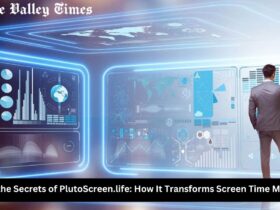 Unlocking the Secrets of PlutoScreen.life: How It Transforms Screen Time Management