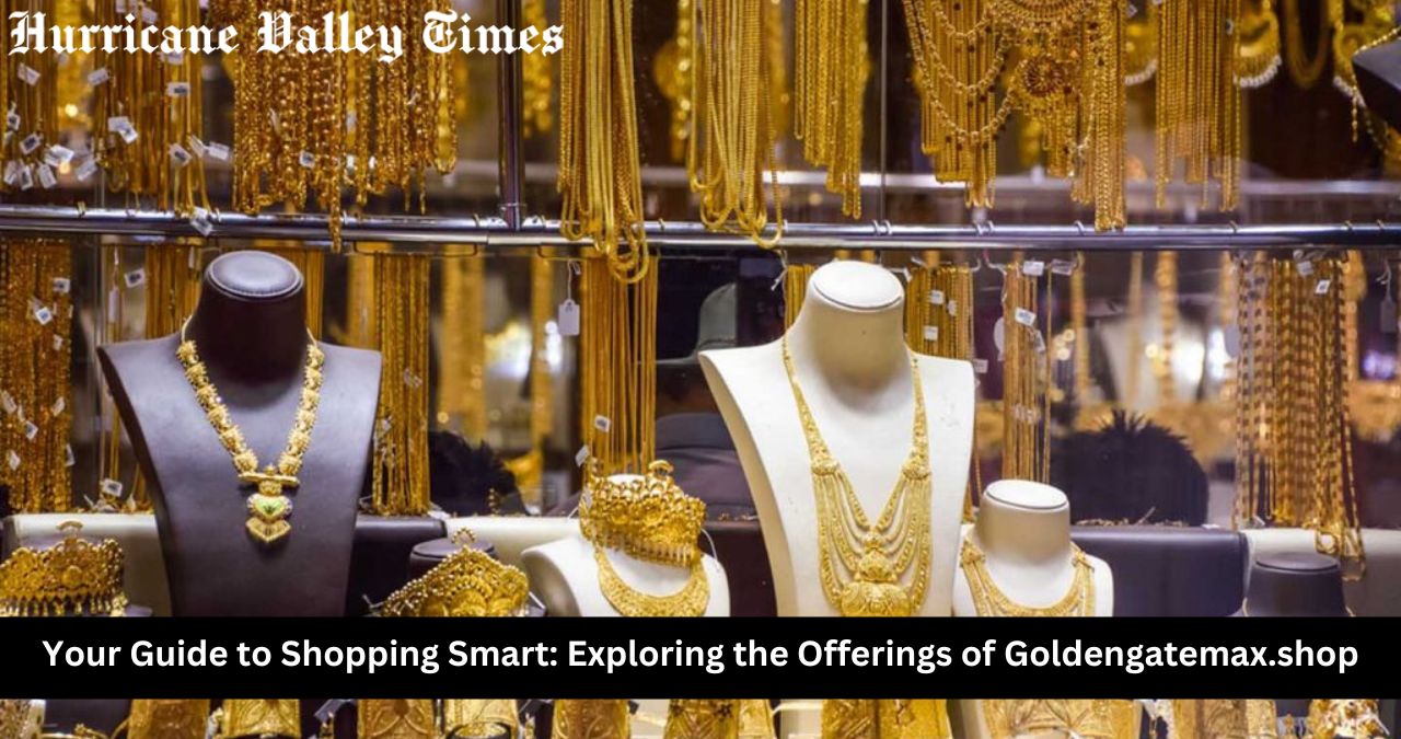 Your Guide to Shopping Smart: Exploring the Offerings of Goldengatemax.shop