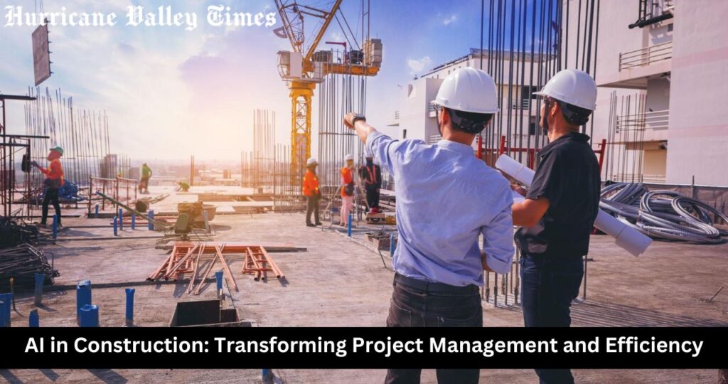 AI in Construction: Transforming Project Management and Efficiency