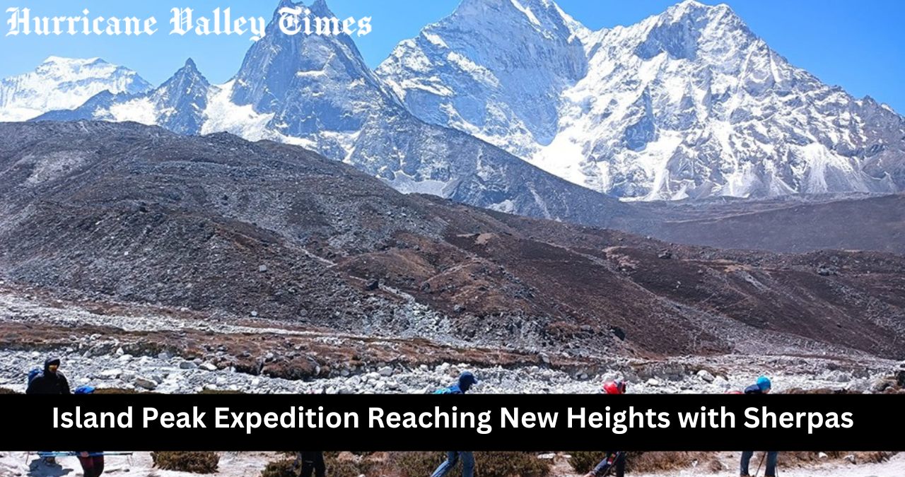 Island Peak Expedition Reaching New Heights with Sherpas