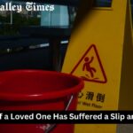 What to Do If a Loved One Has Suffered a Slip and Fall Injury