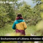 Exploring the Enchantment of Lillienu: A Hidden Gem in Nature