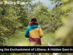 Exploring the Enchantment of Lillienu: A Hidden Gem in Nature