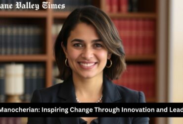 Malia Manocherian: Inspiring Change Through Innovation and Leadership