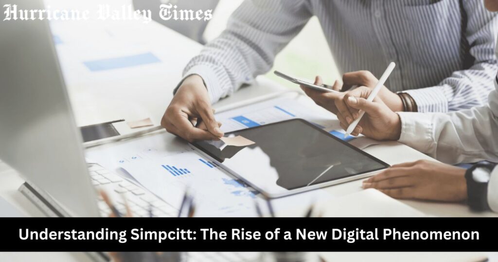 Understanding Simpcitt: The Rise of a New Digital Phenomenon