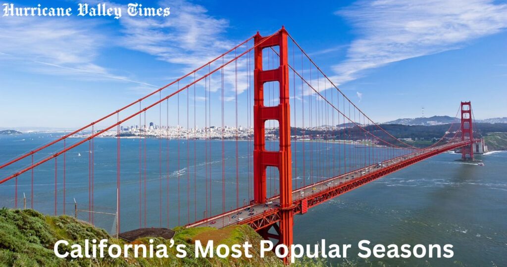 California’s Most Popular Seasons